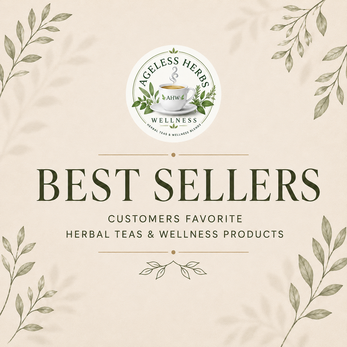 Best Sellers collection banner featuring Ageless Herbs Wellness herbal teas and wellness products.