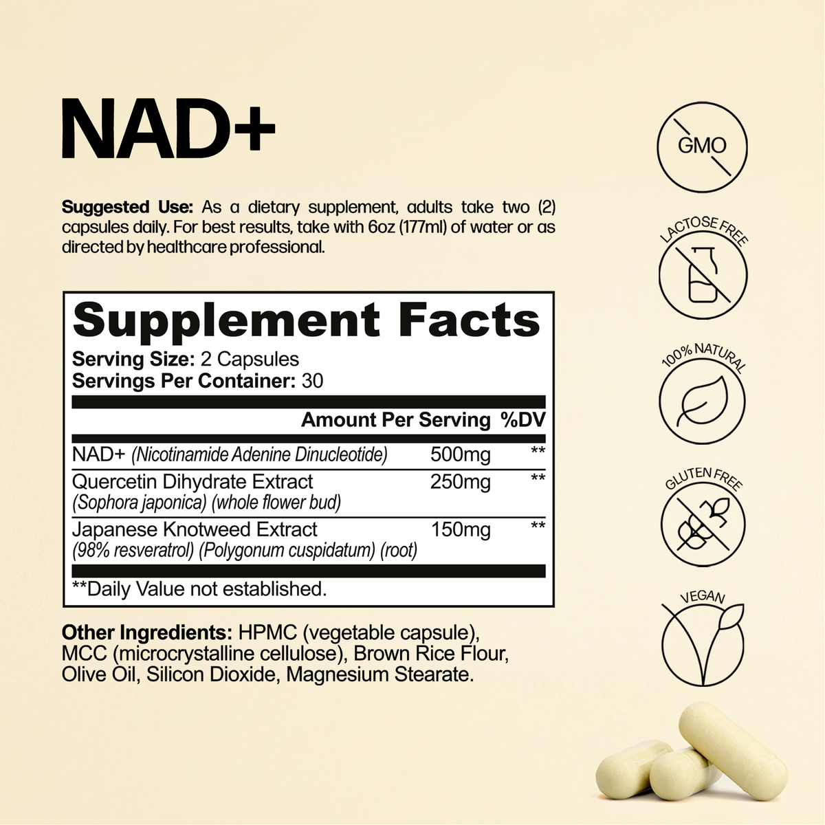 A supplement facts panel for NAD+ capsules on a beige background, with suggested use text, a supplement facts table, ingredient list, and icons indicating GMO free, lactose free, 100% natural, gluten free, and vegan. Three white capsules are shown at the bottom right.